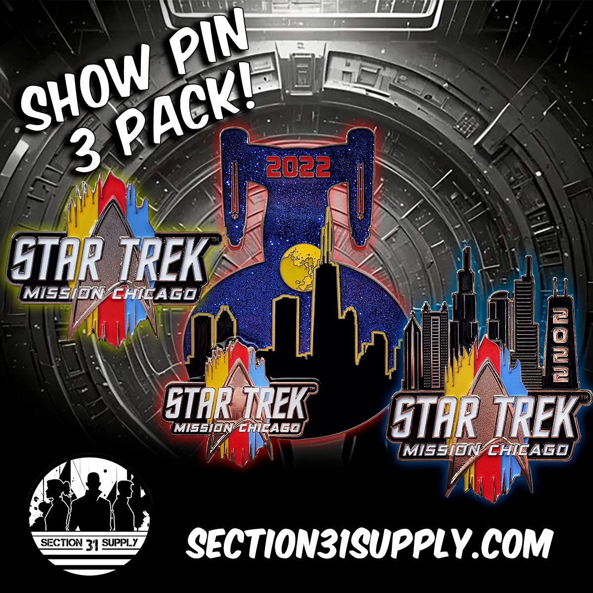 Star Trek: Mission Chicago Show 3 Pack FanSets pins